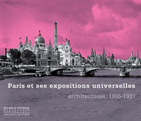 Paris et ses expositions universelles, architecture