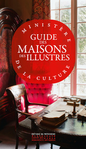GUIDE DES MAISONS DES ILLUSTRES (NLLE EDITION 2021)