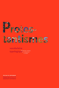 Protestantismes, vocabulaire typologique