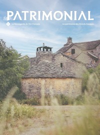 Patrimonial - N° 04 Le patrimoine des Grands Causses