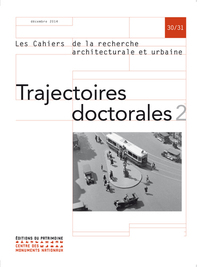 Trajectoires doctorales 2 : Cahiers de la recherch