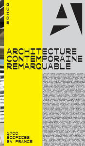 Architecture contemporaine remarquable - 1700 édifices en France