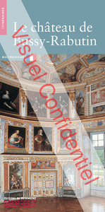 LE CHATEAU DE BUSSY-RABUTIN