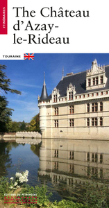 LE CHATEAU D'AZAY-LE-RIDEAU (ANGLAIS)