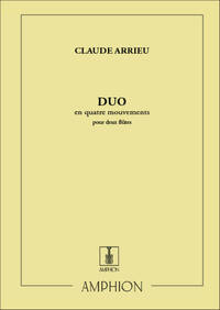 DUO EN QUATRE MOUVEMENTS, POUR DEUX FLUTES FLUTE TRAVERSIERE