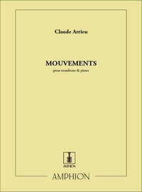 MOUVEMENTS TROMBONE-LIVRE +PARTITION