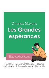 Réussir son Bac de français 2023 : Analyse des Grandes espérances de Charles Dickens