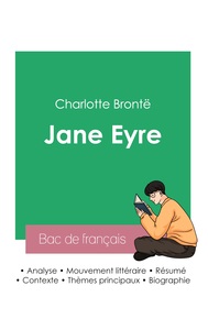 Réussir son Bac de français 2023 : Analyse du roman Jane Eyre de Emily Brontë