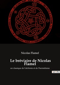 Le bréviaire de Nicolas Flamel