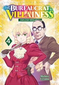 From Bureaucrat to Villainess - Tome 04