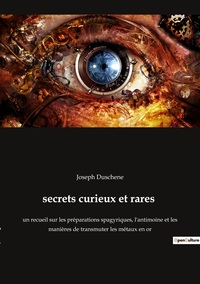 secrets curieux et rares