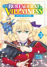 From Bureaucrat to Villainess - Tome 03