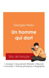 Réussir son Bac de français 2025 : Analyse du roman Un homme qui dort de Georges Perec