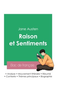 Réussir son Bac de français 2023 : Analyse du roman Raison et Sentiments de Jane Austen