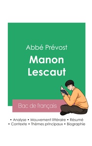 Réussir son Bac de français 2023 : Analyse de Manon Lescaut de l'abbé Prévost