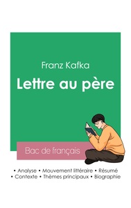 Réussir son Bac de français 2023 : Analyse de la Lettre au père de Kafka