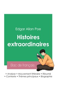 Réussir son Bac de français 2023 : Analyse des Histoires extraordinaires d'Edgar Allan Poe