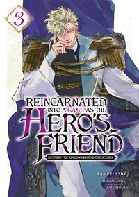 Reincarnated Into a Game as the Hero's Friend