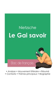 Réussir son Bac de philosophie 2023 : Analyse de l'essai Le Gai savoir de Nietzsche