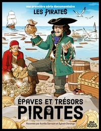 Trésors et épaves pirates