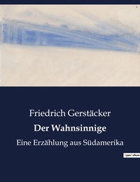 Der Wahnsinnige