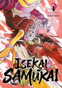 Isekai Samurai - Tome 04