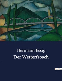 Der Wetterfrosch