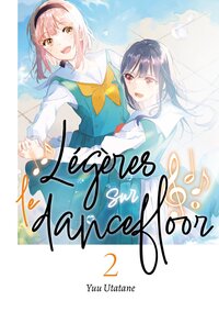 LEGERES SUR LE DANCEFLOOR - TOME 02