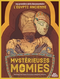 MA PREMIERE SERIE DOCUMENTAIRE L'EGYPTE - ONE-SHOT - MYSTERIEUSES MOMIES