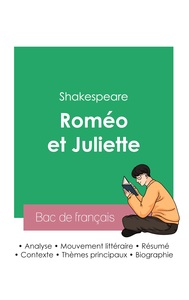 Réussir son Bac de français 2023 : Analyse de Roméo et Juliette de Shakespeare
