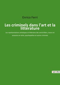 Les criminels dans l'art et la littérature