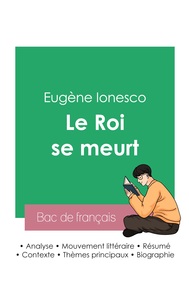 Réussir son Bac de français 2023 : Analyse de la pièce Le Roi se meurt de Eugène Ionesco