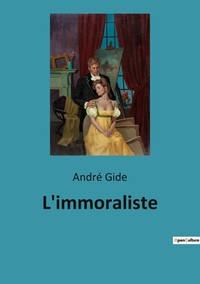 L'IMMORALISTE