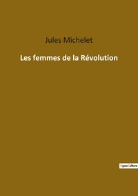 Les femmes de la Révolution