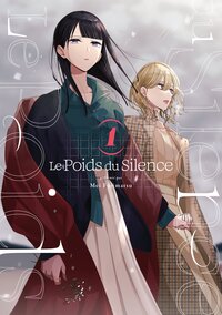 Le Poids du Silence - Tome 01