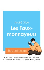 Réussir son Bac de français 2024 : Analyse des Faux-monnayeurs d'André Gide