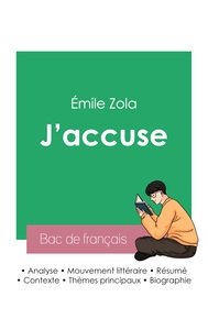 Réussir son Bac de français 2023 : Analyse de J'accuse de Émile Zola