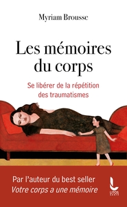 Les mémoires du corps