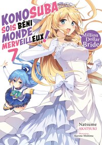 Konosuba : Sois béni monde merveilleux ! (Light Novel)