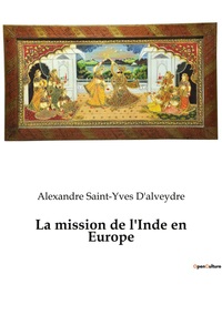 La mission de l'Inde en Europe