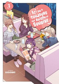 Ici, on a toujours une raison de sourire - Tome 03