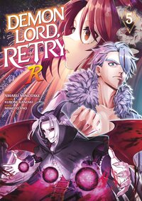 DEMON LORD, RETRY! R - TOME 5