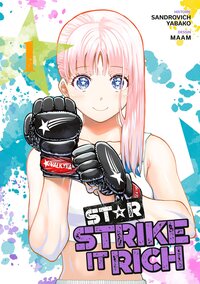 Star: Strike It Rich - Tome 01 -  Livre (Manga)