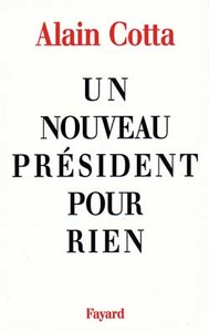 UN NOUVEAU PRESIDENT POUR RIEN