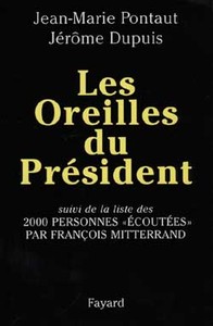 LES OREILLES DU PRESIDENT