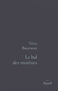LE BAL DES MURENES