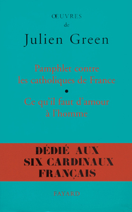 PAMPHLET CONTRE LES CATHOLIQUES DE FRANCE, SUIVI DE CE QU'IL FAUT D'AMOUR A L'HOMME