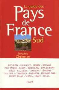 LE GUIDE DES PAYS DE FRANCE - SUD