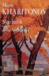 NETCHAISK, SUIVI DE AHASVERUS, UNE PHILOSOPHIE PROVINCIALE. 2
