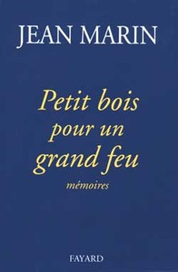 PETIT BOIS POUR UN GRAND FEU - MEMOIRES